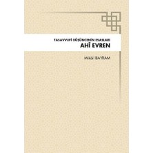 River Tasavvufi Düşüncenin Esasları Ahi Evren