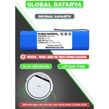 Global Batarya Medion E32 Sw Uyumlu Robot Süpürge Bataryası 14.4V 2600MAH Li-Ion Pil (Orijinal Kapasite)