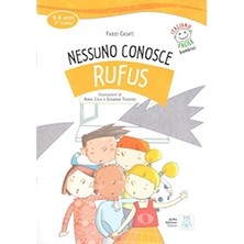 Alma Edizioni Nessuno Conosce Rufus +audio online (IFB 6-8 anni)