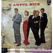 Plakantik Ray Conniff And His Orchestra - 's Awful Nice (Philips Hi-Fi Stereo / 840 003 By)