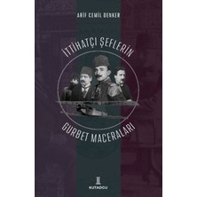 Bilfold Ittihatçı Şeflerin Gurbet Maceraları