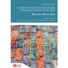 Pegem Akademi Yayıncılık Klinik Ruh Sağlığı Psikolojik Danışmanlığının Temelleri