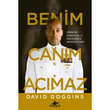 Pegasus Yayınları Benim Canım Acımaz – Zihnine Hâkim Ol ve Imkânsıza Meydan Oku & David Goggins