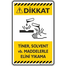 İsg Tabelam 35X50CM/DEKOTA/TINER Solvent Vb. Maddelerle Elini Yıkama