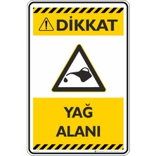 İsg Tabelam 35X50CM/ETIKET/YAĞ Alanı