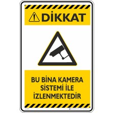 İsg Tabelam 25X35CM/ETIKET/BU Bina Kamera Sistemi ile Izlenmektedir