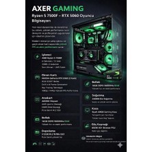 Axer Gamıng Black Ryzen 5 7500F 16GB Ddr5 512GBSSD RTX5060 Oyun Bilgisayarı