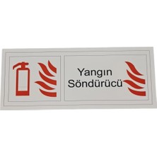 Yangın Söndürücü Yazılı Dekota Baskı – 3 mm Forex Uyarı Tabelası Folyolu 15 cm × 30CM