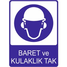 Baret ve Kulaklık Tak Yüksek Kalite Dekota Baskı – 3 mm Forex Uyarı Tabelası 25 cm × 35CM