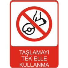 Taşlamayı Tek Elle Yapma Dekota Baskı – 3 mm Forex Uyarı Tabelası 25 cm × 35CM