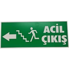Acil Çıkış Tabelası – Yeşil Uyarı Levhası – Acil Durum Kaçış Yönü Işaret Levhası (12×30) Sol Taraf2