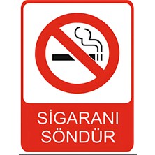 Sigaranı Söndür Dekota Baskı – 3 mm Forex Uyarı Tabelası 25 cm × 35CM