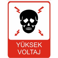 Yüksek Voltaj (Elektrik) Uyarısı Dekota Baskı – 3 mm Forex Uyarı Tabelası 25 cm × 35CM