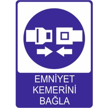 Emniyet Kemerini Bağla Yüksek Kalite Dekota Baskı – 3 mm Forex Uyarı Tabelası 25 cm × 35CM