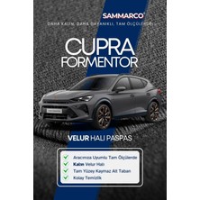 Sammarco Cupra Formentor 2022 Halı Paspas Velur Paspas Kumaş Paspas Oto Paspas