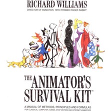 Storemax Karaworksell The Animator's Survival Kit: A Manual Of Methods, Principles And Formulas For Classical, Computer, Games, Stop Motion And Internet Animators