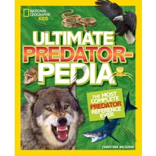Storemax Karaworksell National Geographic Kids Ultimate Predatorpedia: The Most Complete Predator Reference Ever