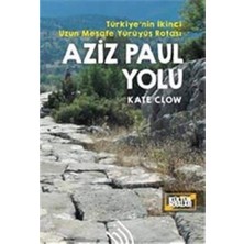 Storemax Karaworksell Aziz Paul Yolu - Türkiye'nin Ikinci Uzun Mesafe Yürüyüş Rotası