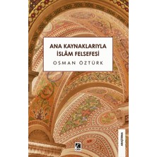 Çıra Yayınları Ana Kaynaklarıyla Islam Felsefesi