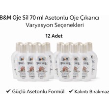 Popüler Sepet B&m Oje Sil 70 ml Asetonlu Oje Çıkarıcı Güçlü Formül 12 Adet