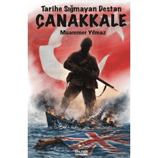 Akıl Fikir Yayınları Tarihe Sığmayan Destan Çanakkale