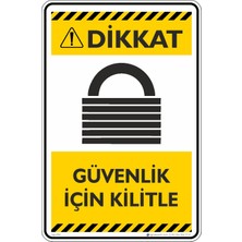 İsg Tabelam 35X50CM/DEKOTA/GÜVENLIK Için Kilitle