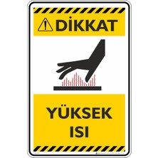 İsg Tabelam 25X35CM/KOMPOZIT/YÜKSEK Isı