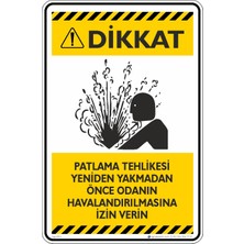 İsg Tabelam 25X35CM/ETIKET/PATLAMA Tehlikesi