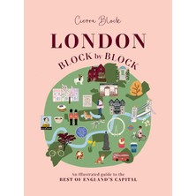 Storemax Uslucanmarketplace London, Block By Block: An Illustrated Guide To The Best Of England's Capital: 1