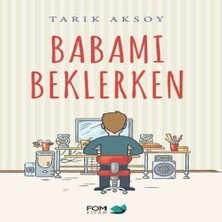 Bilfold Babamı Beklerken