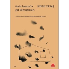 Bilfold Ömür Hanım’la Güz Konuşmaları