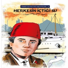 Bilfold Ömer Seyfettin Hikayeleri 9 Herkesin Içtiği Su