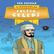 Bilfold Iz Bırakanlar - Evliya Çelebi