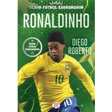 Storemax Uslucanmarketplace Ronaldinho: Benim Futbol Kahramanım