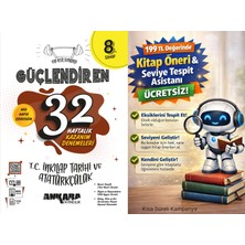 Ankara Yayıncılık 8. Sınıf Inkılap Güçlendiren 32 Haftalık Deneme + 199 Tl Seviye Tespit ve Kitap Öneri Asistanı Hediye (Yeni Baskı)