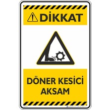 İsg Tabelam 35X50CM/DEKOTA/DÖNER Kesici Aksam