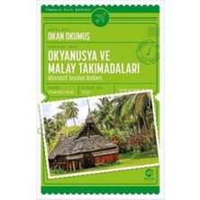 Storemax Hepsifursell Okyanusya ve Malay Takımadaları: Alternatif Seyahat Rehberi