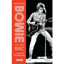 Storemax Hepsifursell Bowie At The Bbc: A Life In Interviews