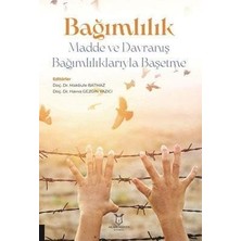 Storemax Hepsifursell Bağımlılık - Madde ve Davranış Bağımlılıklarıyla Başetme