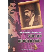 Storemax Hepsifursell Tahsin Paşa'nın Yıldız Hatıraları Sultan Abdülhamid