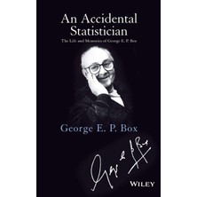 Storemax Hepsifursell Accidental Statistician: The Life And Memories Of George E. P. Box