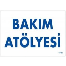 Aesco Bakım Atölyesi Uyarı Levhası 17,5X25 KOD:1700