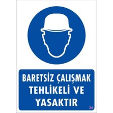 Aesco Baret Giy Uyarı Levhası 25X35 Kod:24