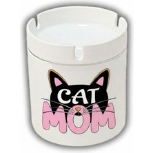 Sartre Art  Cat Mom Tasarımlı Hediyelik Kokusuz Söndür At Küllük Kül Tablası