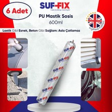 Suf-Fix Pu 40 Sosis Mastik 600ML 6 Adet - Ekonomik Paket Profesyonel Poliüretan Mastik