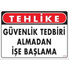 Aesco Iş Güvenliği Uyarı Levhası 25X35 KOD:414