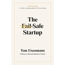 Storemax Toptassell The Fail-Safe Startup: Your Roadmap For Entrepreneurial Success