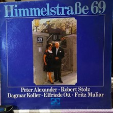 Plakantik Himmelstraße 69 - Robert Stolz & Peter Alexander (Marcato) Lp - 1970 Islak Imzalı
