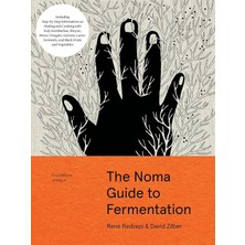 Storemax Toptassell The Noma Guide To Fermentation: Including Koji, Kombuchas, Shoyus, Misos, Vinegars, Garums, Lacto-Ferments, And Black Fruits And Vegetables