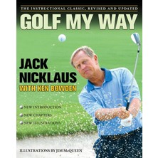 Storemax Toptassell Golf My Way: The Instructional Classic, Revised And Updated